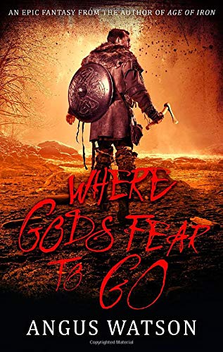 cover image Where Gods Fear to Go
