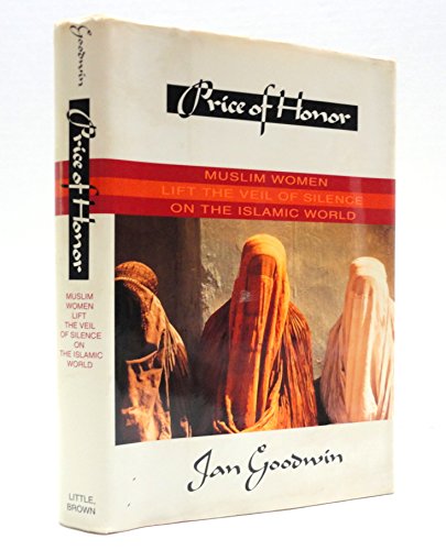 cover image Price of Honor: Muslim Women Lift the Veil of Silence on the Islamic World