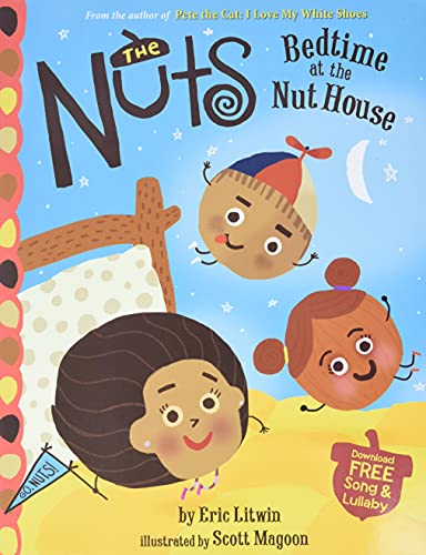 cover image The Nuts: Bedtime at the Nuthouse