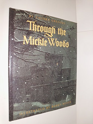 cover image Through the Mickle Woods