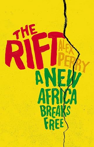 cover image The Rift: A New Africa Breaks Free