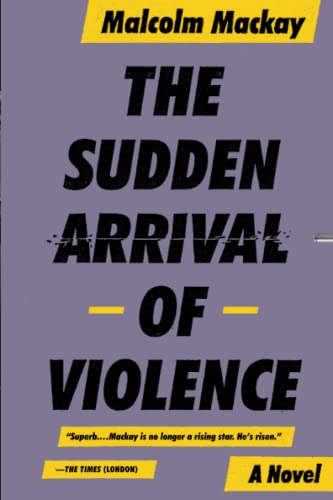 cover image The Sudden Arrival of Violence