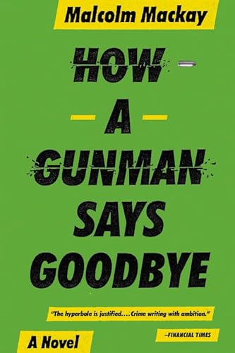 cover image How a Gunman Says Goodbye
