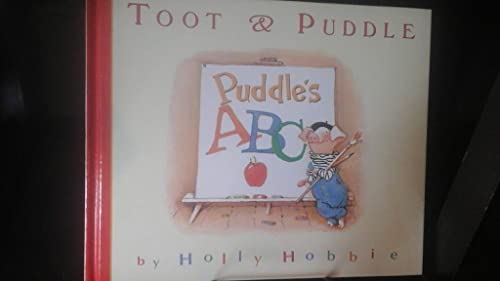 cover image Toot & Puddle: Puddle's ABC: Picture Book #4