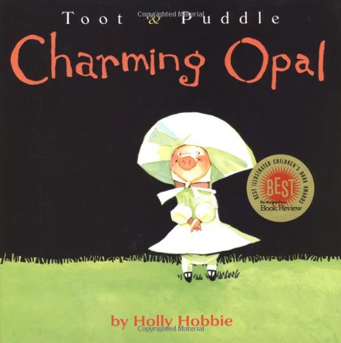 cover image TOOT & PUDDLE: CHARMING OPAL