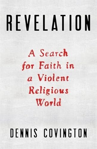 cover image Revelation: A Search for Faith in a Violent Religious World