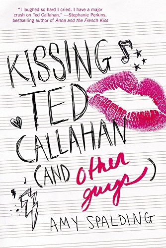 cover image Kissing Ted Callahan (and Other Guys)