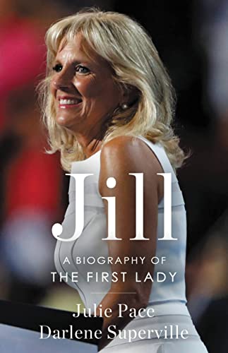cover image Jill: A Biography of the First Lady