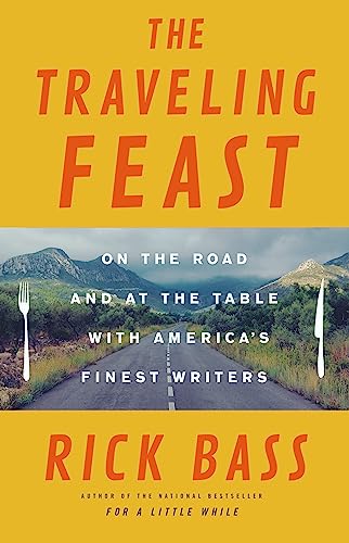 cover image The Traveling Feast: On the Road and at The Table with My Heroes