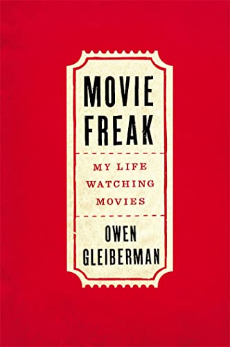 cover image Movie Freak: My Life Watching Movies