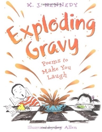 Exploding Gravy: Poems to Make You Laugh