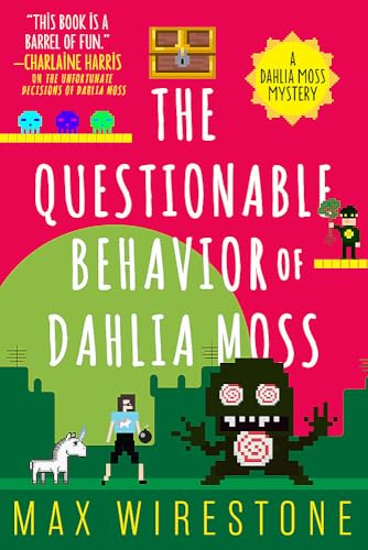 cover image The Questionable Behavior of Dahlia Moss: A Dahlia Moss Mystery