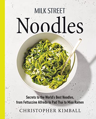cover image Milk Street Noodles