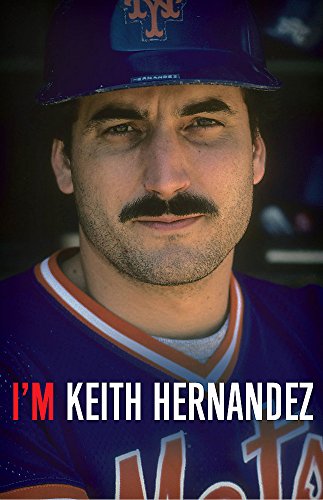 cover image I’m Keith Hernandez