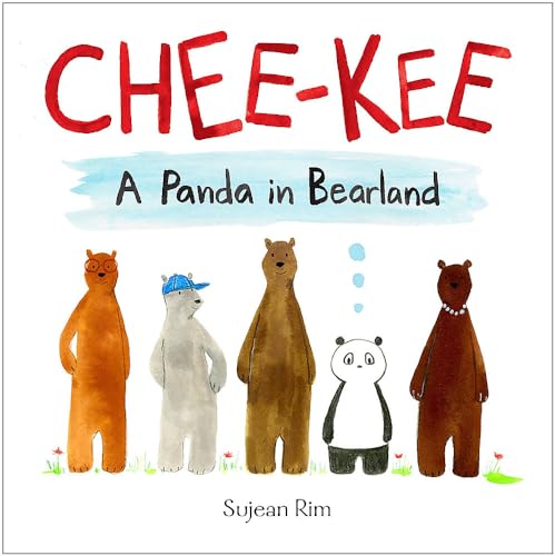 cover image Chee-Kee: A Panda in Bearland