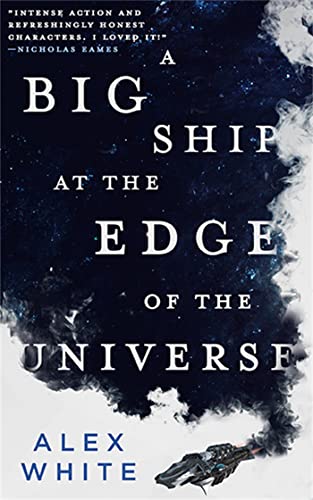 cover image A Big Ship at the Edge of the Universe