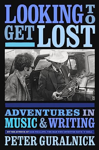 cover image Looking to Get Lost: Adventures in Music and Writing