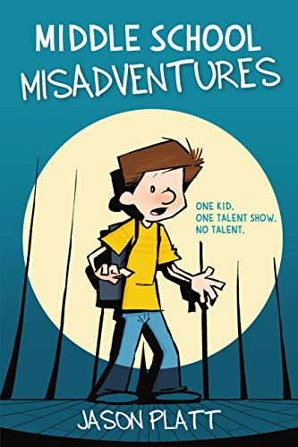 cover image Middle School Misadventures