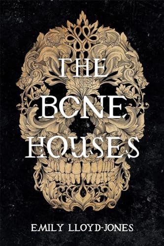 cover image The Bone Houses