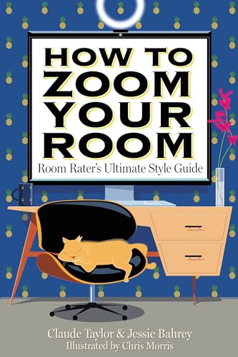 cover image How to Zoom Your Room: Room Rater’s Ultimate Style Guide