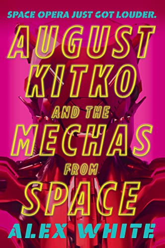 cover image August Kitko and the Mechas from Space