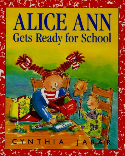 cover image Alice Ann Gets Ready for School
