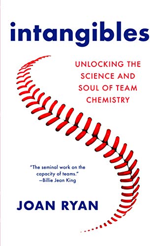 cover image Intangibles: Unlocking the Science and Soul of Team Chemistry