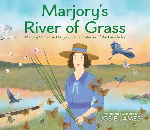 cover image Marjory’s River of Grass: Marjory Stoneman Douglas, Fierce Protector of the Everglades