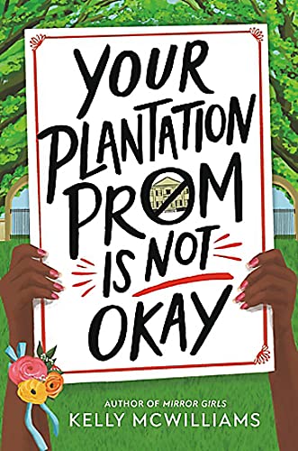 cover image Your Plantation Prom Is Not Okay