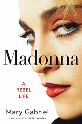 cover image Madonna: A Rebel Life