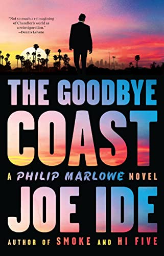 cover image The Goodbye Coast: A Philip Marlowe Novel
