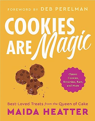 cover image Cookies Are Magic: Classic Cookies, Brownies, Bars, and More
