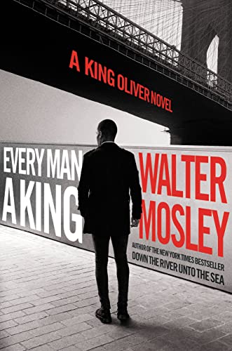 cover image Every Man a King: A King Oliver Novel