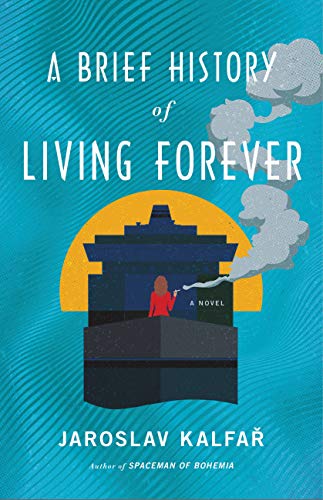 cover image A Brief History of Living Forever