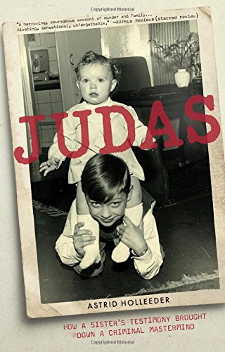 cover image Judas: How a Sister’s Testimony Brought Down a Criminal Mastermind