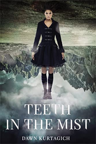 cover image Teeth in the Mist