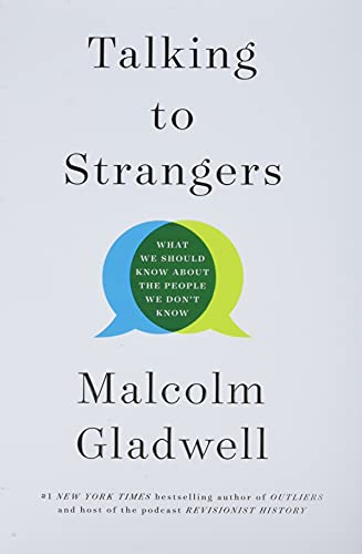 cover image Talking to Strangers: What We Should Know about the People We Don’t Know