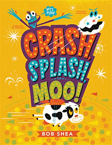 cover image Crash, Splash, or Moo!