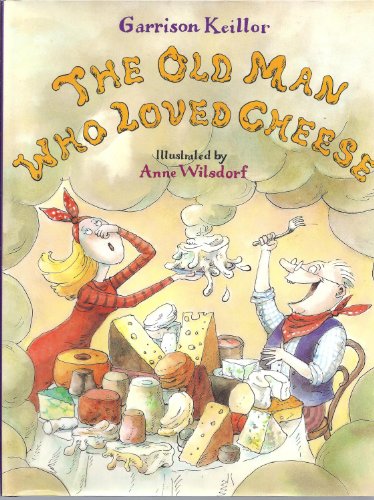 cover image The Old Man Who Loved Cheese