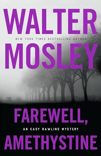 cover image Farewell, Amethystine: An Easy Rawlins Mystery