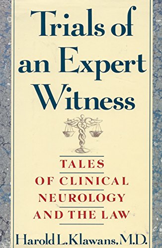cover image Trials of an Expert Witness: Tales of Clinical Neurology and the Law