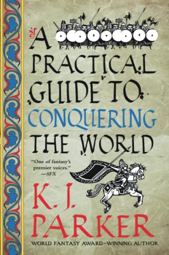 cover image A Practical Guide to Conquering the World