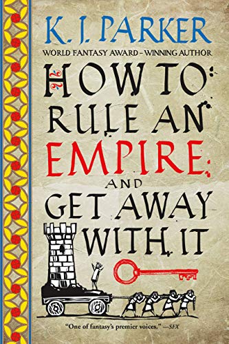 cover image How to Rule an Empire & Get Away with It