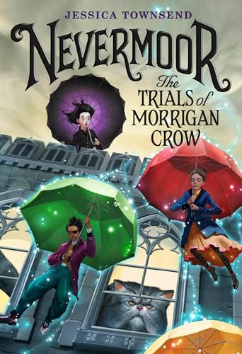 cover image Nevermoor: The Trials of Morrigan Crow