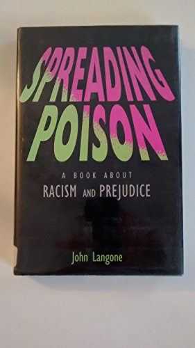 cover image Spreading Poison: A Book about Racism and Prejudice
