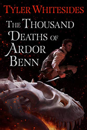 cover image The Thousand Deaths of Ardor Benn