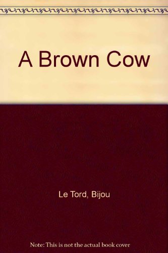 cover image A Brown Cow