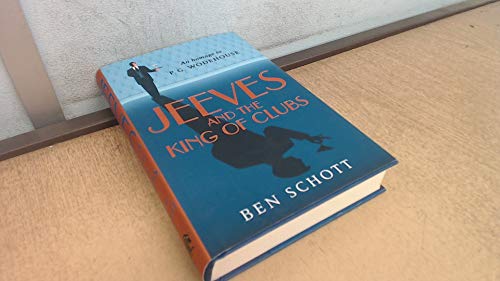 cover image Jeeves and the King of Clubs: A Novel in Homage to P.G. Wodehouse