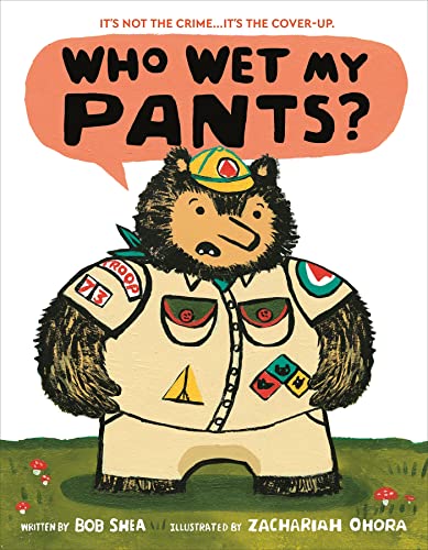 cover image Who Wet My Pants?