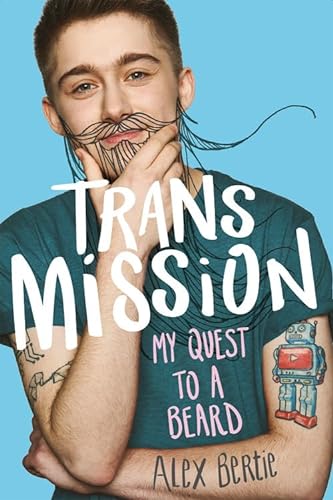cover image Trans Mission: My Quest to a Beard